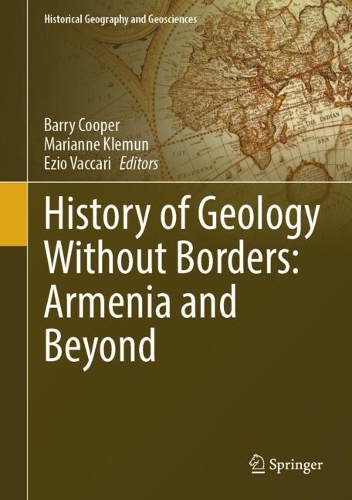History of Geology Without Borders: Armenia and Beyond