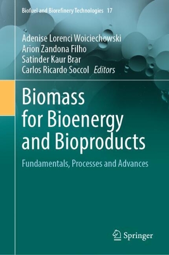 Biomass for Bioenergy and Bioproducts