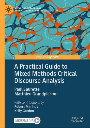 A Practical Guide to Mixed Methods Critical Discourse Analysis