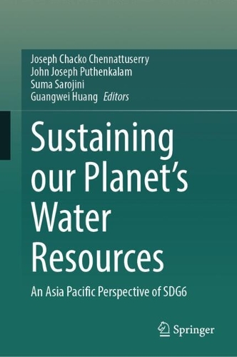 Sustaining Our Planet’s Water Resources