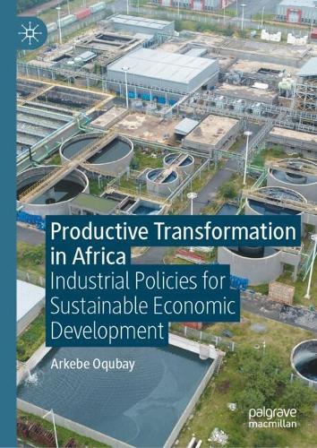 Productive Transformation in Africa