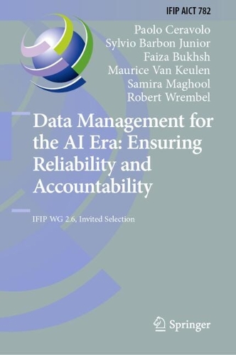 Data Management for the AI Era: Ensuring Reliability and Accountability