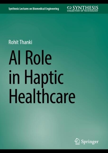 AI Role in Haptic Healthcare