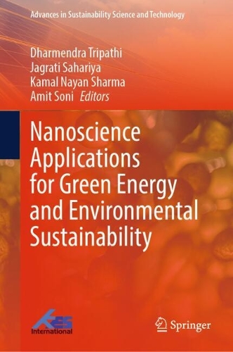 Nanoscience Applications for Green Energy and Environmental Sustainability