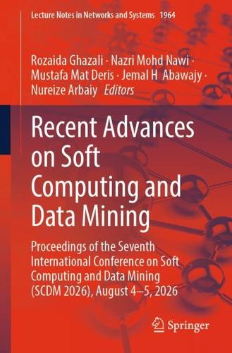 Recent Advances on Soft Computing and Data Mining