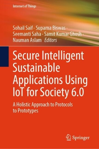 Secure Intelligent Sustainable Applications Using IoT for Society 6.0