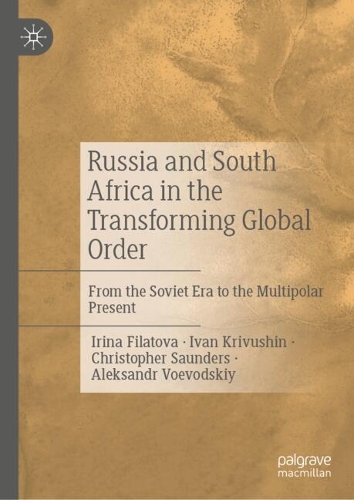 Russia and South Africa in the Transforming Global Order