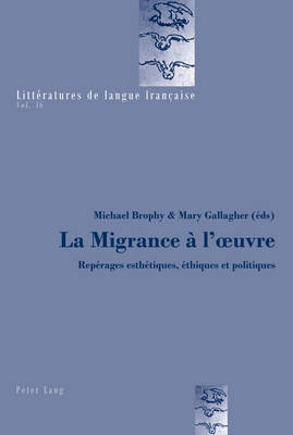 La Migrance À l'Oeuvre