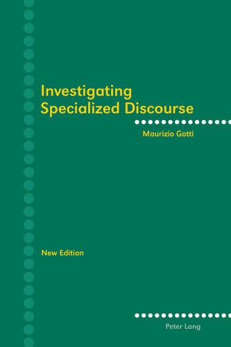 Investigating Specialized Discourse