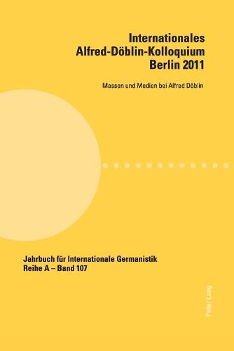 Internationales Alfred-Doeblin-Kolloquium- Berlin 2011