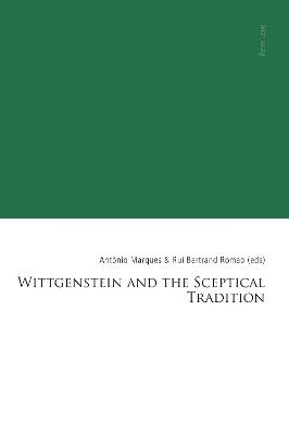Wittgenstein and the Sceptical Tradition