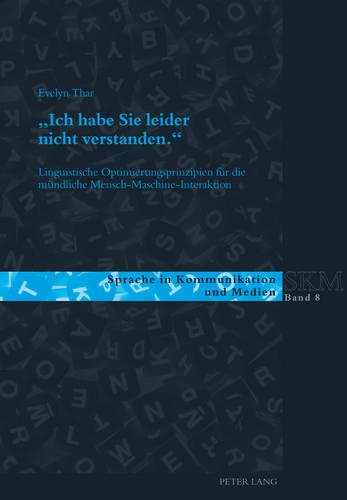 Ich habe Sie leider nicht verstanden.