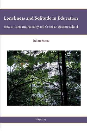 Loneliness and Solitude in Education