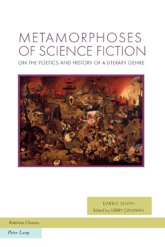 Metamorphoses of Science Fiction