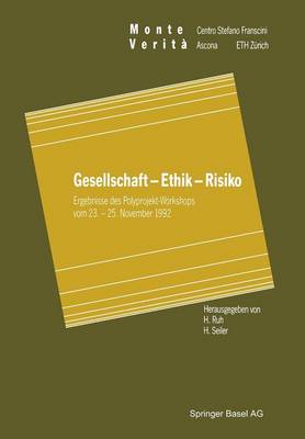 Gesellschaft — Ethik — Risiko
