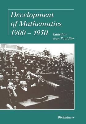 Development of Mathematics 1900–1950