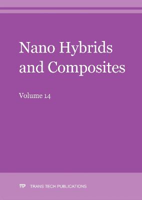Nano Hybrids and Composites Vol. 14