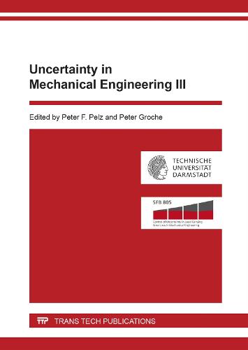 Uncertainty in Mechanical Engineering III