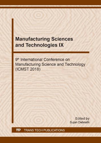 Manufacturing Sciences and Technologies IX