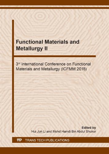 Functional Materials and Metallurgy II