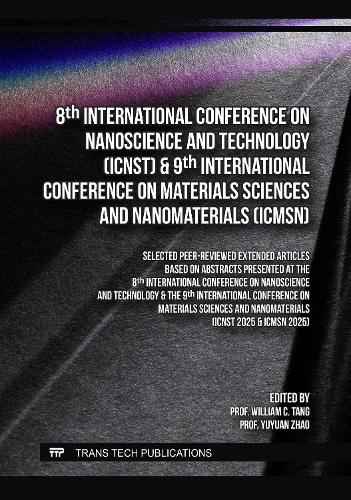 8th International Conference on Nanoscience and Technology (ICNST) & 9th International Conference on Materials Sciences and Nanomaterials (ICMSN)
