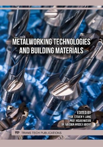 Metalworking Technologies and Building Materials