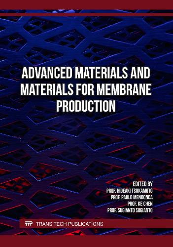 Advanced Materials and Materials for Membrane Production