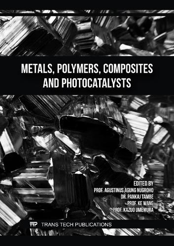 Metals, Polymers, Composites and Photocatalysts