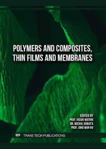 Polymers and Composites, Thin Films and Membranes
