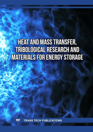 Heat and Mass Transfer, Tribological Research and Materials for Energy Storage
