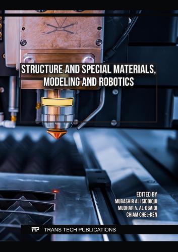Structure and Special Materials, Modeling and Robotics