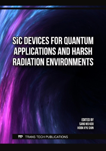 SiC Devices for Quantum Applications and Harsh Radiation Environments