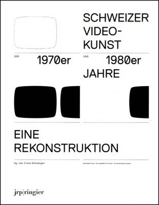 Reconstructing Swiss Video Art