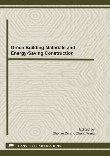 Green Building Materials and Energy-Saving Construction