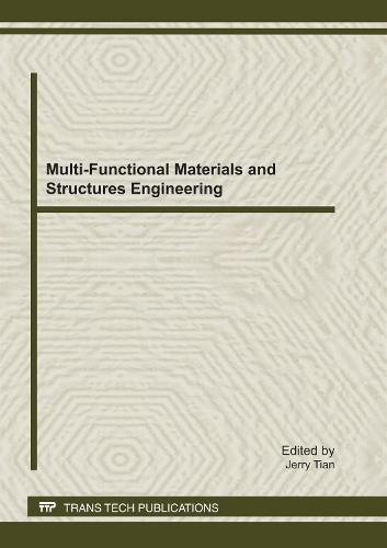 Multi-Functional Materials and Structures Engineering