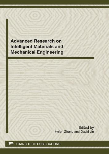 Advanced Research on Intelligent Materials and Mechanical Engineering