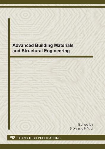 Advanced Building Materials and Structural Engineering
