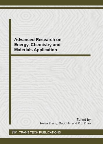 Advanced Research on Energy, Chemistry and Materials Application