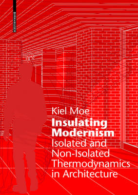 Insulating Modernism