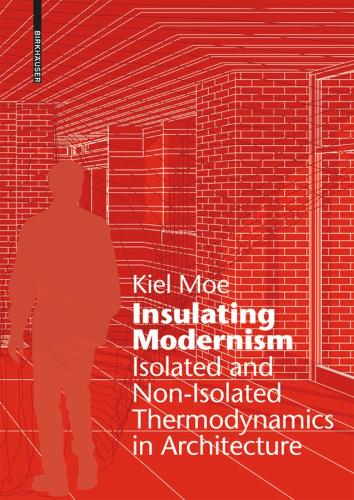 Insulating Modernism