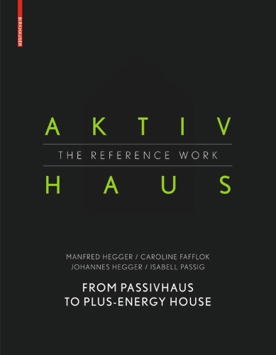 Aktivhaus - The Reference Work