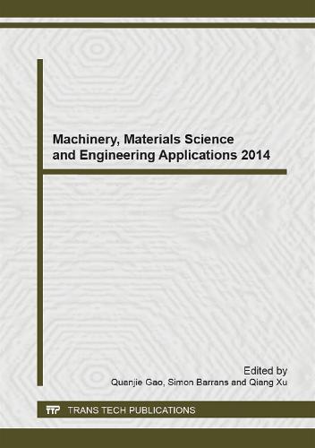 Machinery, Materials Science and Engineering Applications 2014