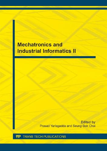 Mechatronics and Industrial Informatics II