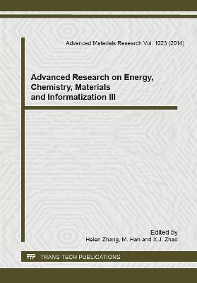 Advanced Research on Energy, Chemistry, Materials and Informatization III