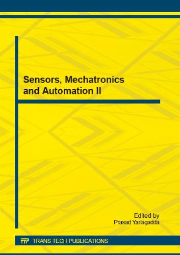 Sensors, Mechatronics and Automation II