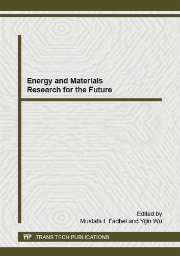 Energy and Materials Research for the Future