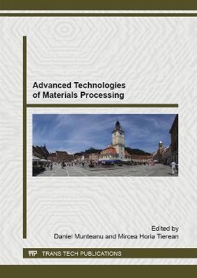 Advanced Technologies of Materials Processing
