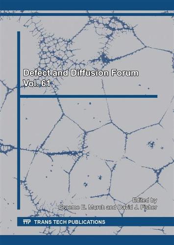 Defect and Diffusion Forum Vol. 61