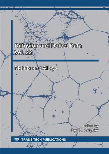 Diffusion and Defect Data Vol. 22