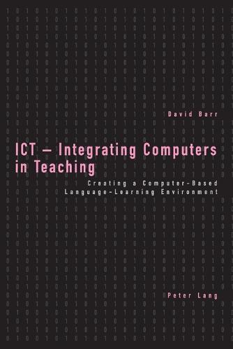 ICT - Integrating Computers in Teaching